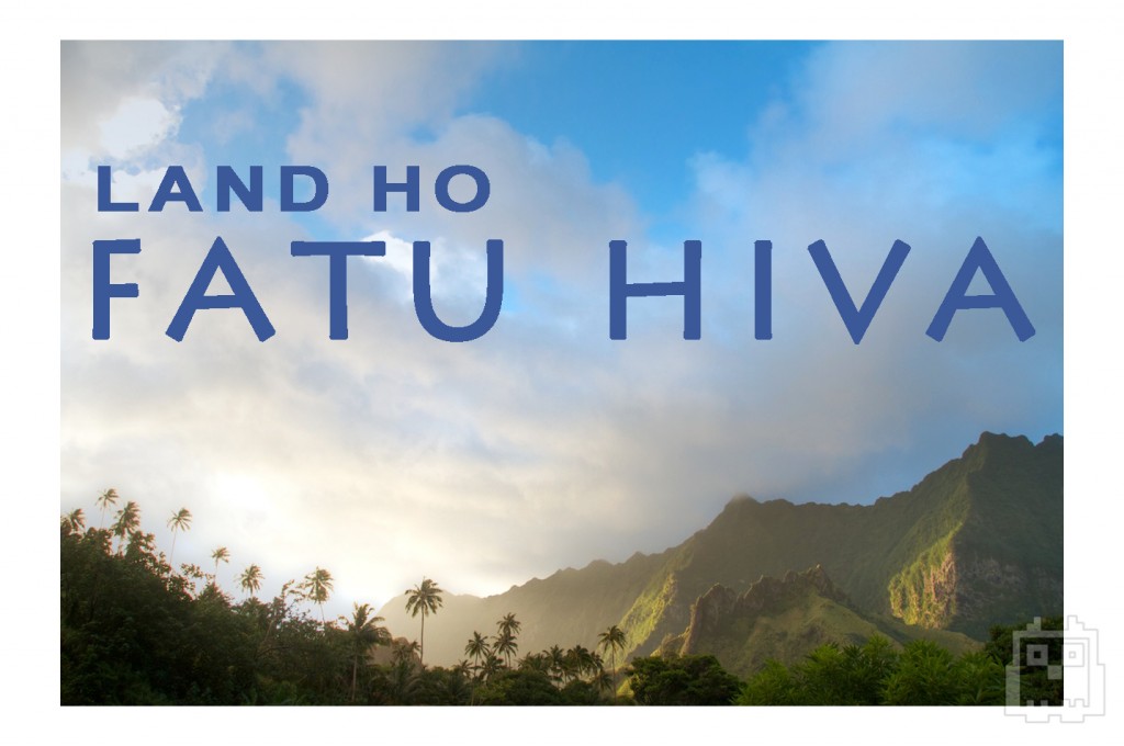 Sail Panache Cover Image - Land Ho! Fatu Hiva